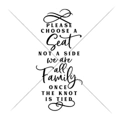 Please Choose A Seat Not A Side Wedding Sign Svg Png Dxf Eps Svg Dxf Png Cutting File