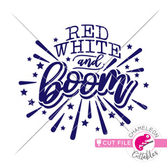 Red White and Boom 4th of July svg png dxf eps jpeg SVG DXF PNG Cutting File