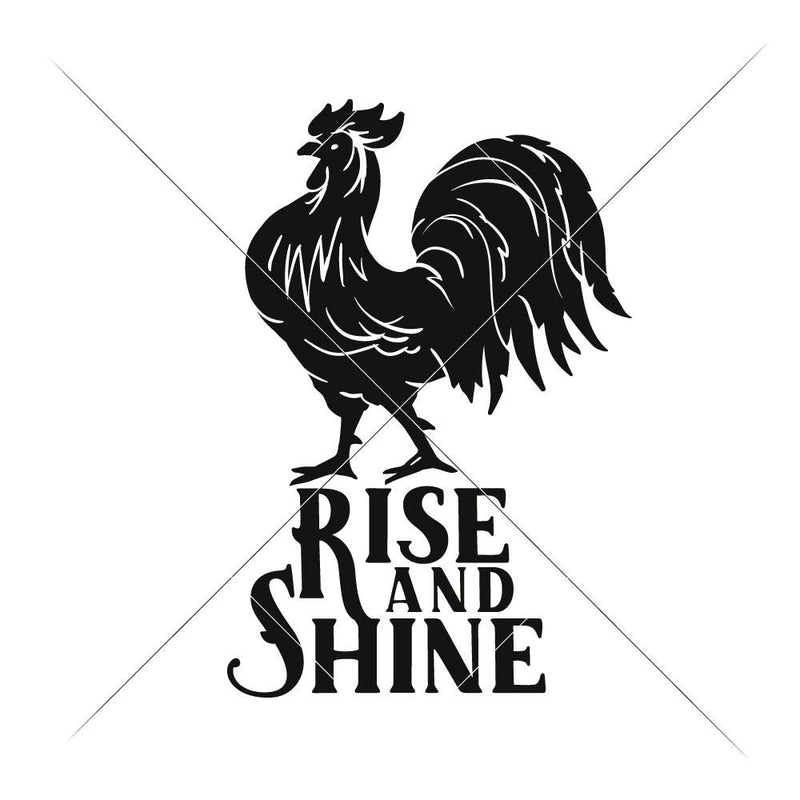 Rise And Shine Vertical Svg Png Dxf Eps Svg Dxf Png Cutting File