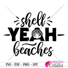 Shell Yeah Beaches svg png dxf eps SVG DXF PNG Cutting File