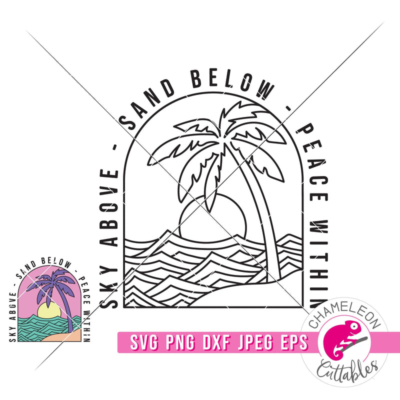 Sky above Sand below Peace within retro Beach svg png dxf eps jpeg SVG DXF PNG Cutting File