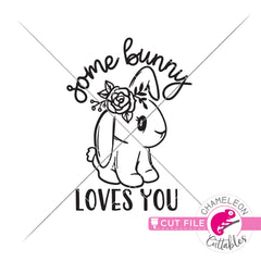 Some bunny loves you Easter svg png dxf eps jpeg SVG DXF PNG Cutting File