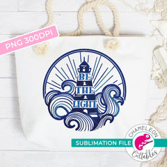 Sublimation design Be the light lighthouse waves watercolor PNG file Sublimation PNG