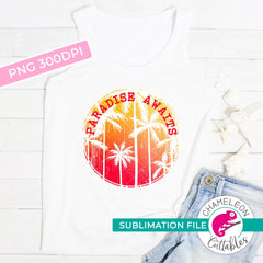 Sublimation design paradise awaits palm trees circle PNG file Sublimation PNG
