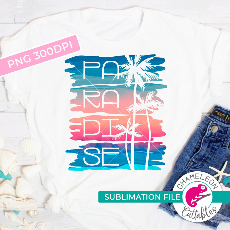 Sublimation design Paradise with palm trees PNG file Sublimation PNG