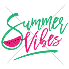Summer Vibes Watermelon Svg Png Dxf Eps Svg Dxf Png Cutting File