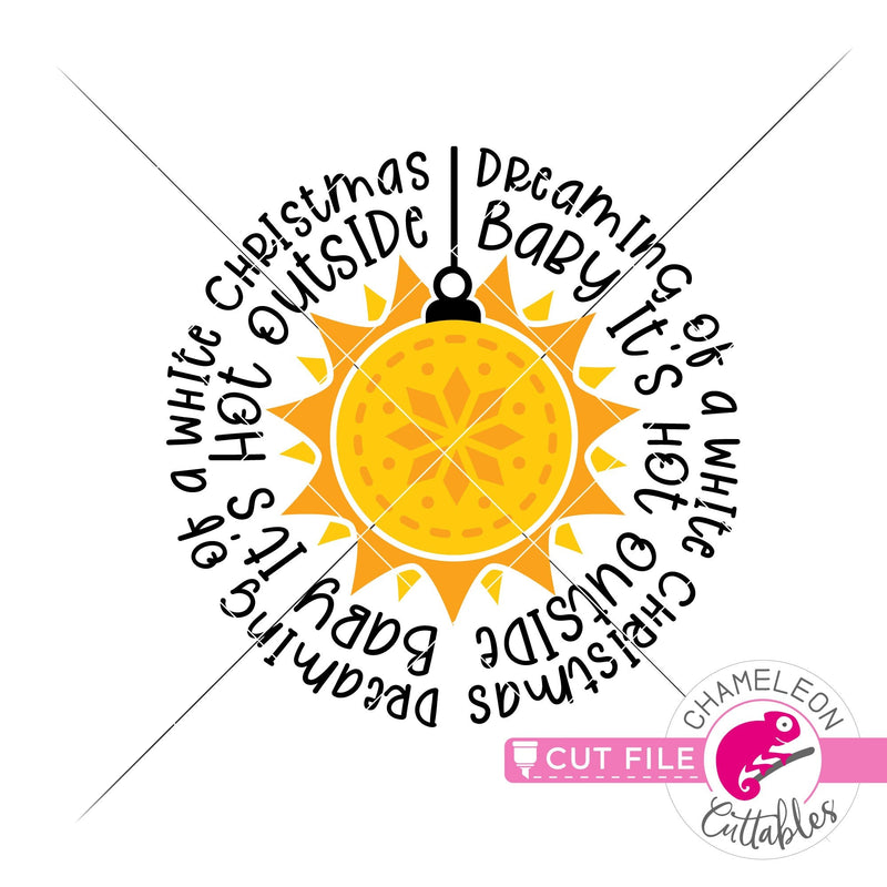 Sun ornament It’s hot outside word art circle round svg png dxf eps jpeg SVG DXF PNG Cutting File
