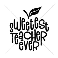 Sweetest Teacher ever Apple for oven mitt glove apron svg png dxf eps SVG DXF PNG Cutting File