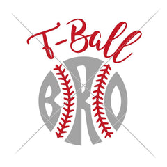 T-Ball Bro Svg Png Dxf Eps Svg Dxf Png Cutting File