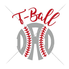 T-Ball Dad Svg Png Dxf Eps Svg Dxf Png Cutting File