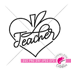 Teacher Apple Heart Back to School svg png dxf eps jpeg