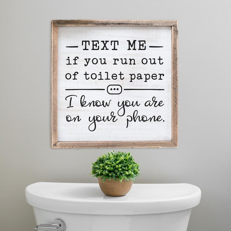 Text me if you run out of toilet paper svg png dxf eps SVG DXF PNG Cutting File