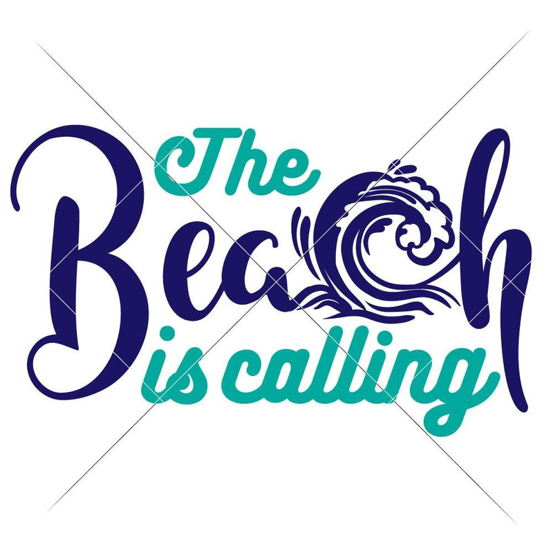 The Beach Is Calling With Wave Svg Png Dxf Eps Svg Dxf Png Cutting File