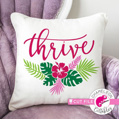 Thrive tropical flower svg png dxf eps SVG DXF PNG Cutting File