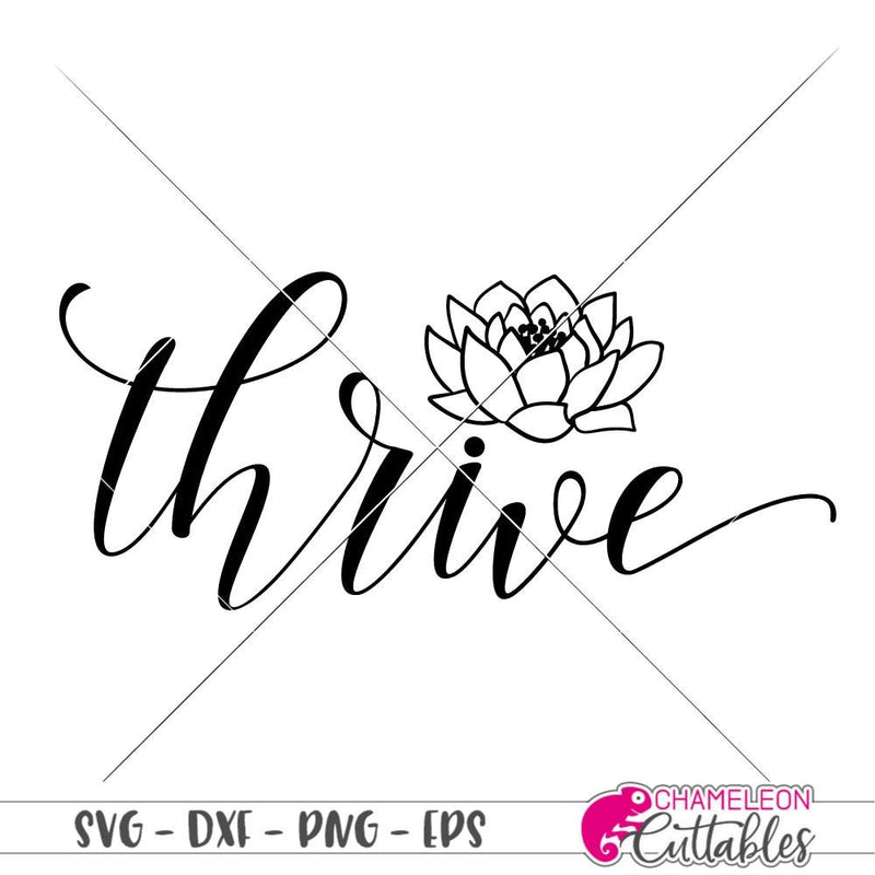Thrive Waterlily svg png dxf eps SVG DXF PNG Cutting File