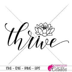 Thrive Waterlily svg png dxf eps SVG DXF PNG Cutting File