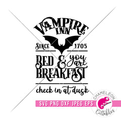 Vampire Inn Bed and You are Breakfast Halloween svg png dxf eps jpeg SVG DXF PNG Cutting File