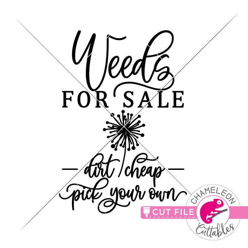 Weeds for Sale svg png dxf eps SVG DXF PNG Cutting File
