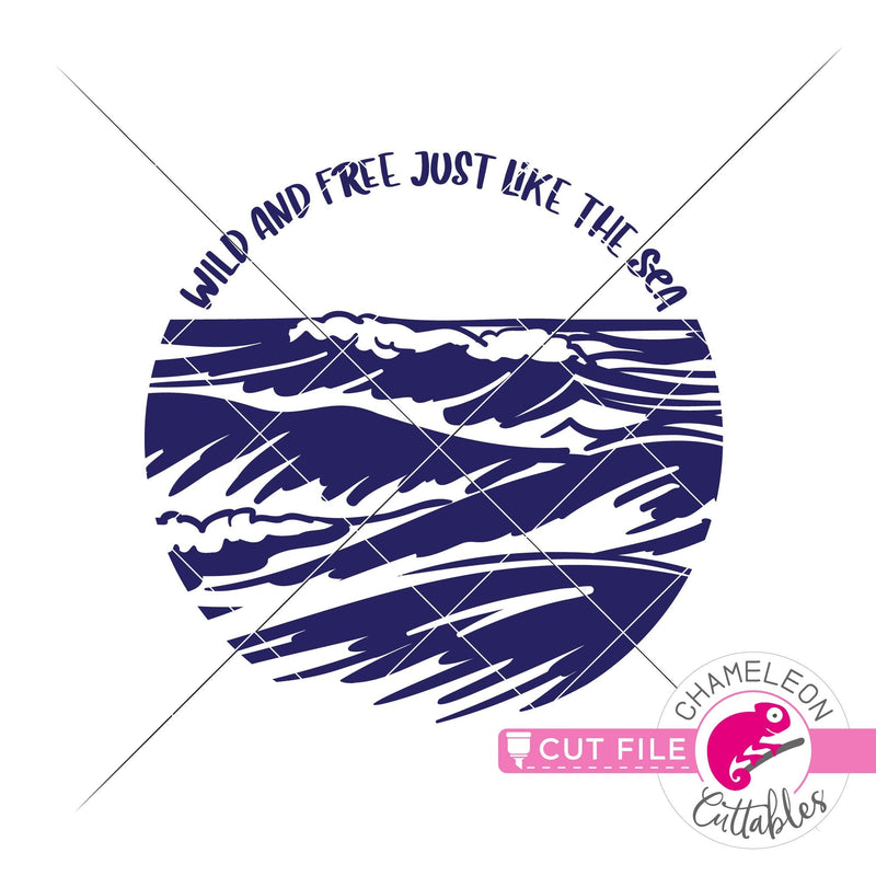 Wild and free just like the sea ocean waves circle svg png dxf eps jpeg SVG DXF PNG Cutting File