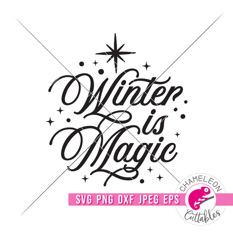 Winter is Magic svg png dxf eps jpeg