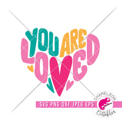 You are loved heart svg png dxf eps jpeg SVG DXF PNG Cutting File
