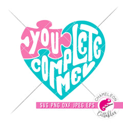 You complete me puzzle piece heart knockout svg png dxf eps jpeg SVG DXF PNG Cutting File
